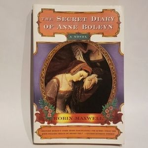 The Secret Diary of Anne Boleyn by Robin Maxwell book.